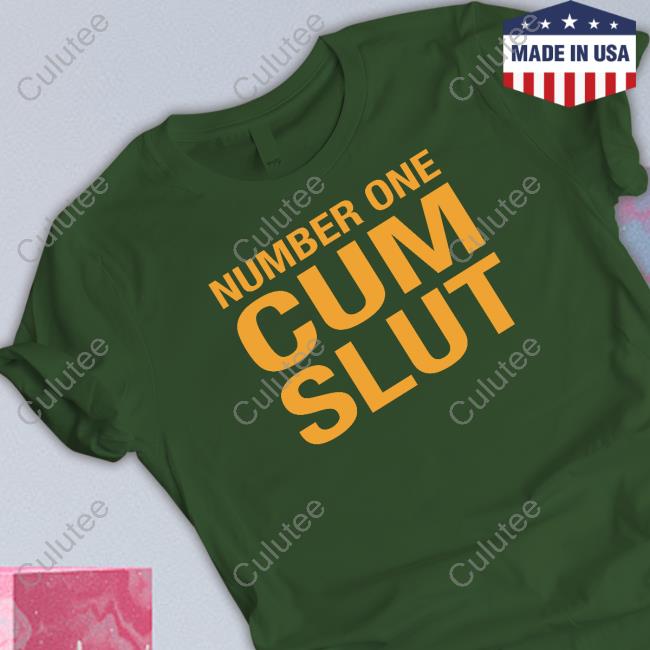 Number One Cum Slut Tee