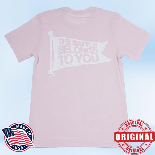 Official Phil Wickham Merch Store Shop Battle Belongs Flag New Shirt -- Pink PhilWickham