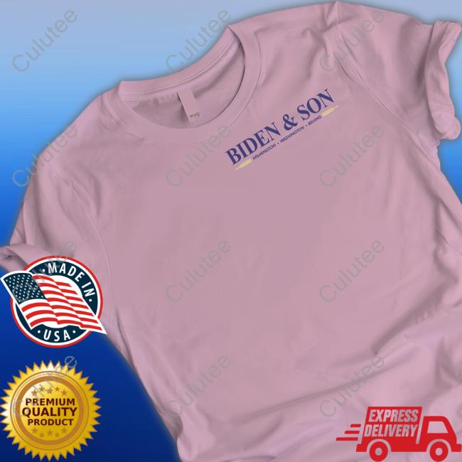 Biden And Son Selling Out America Since 1973 Tee Shirt
