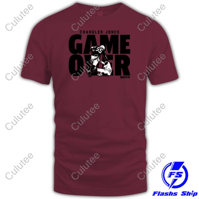 Chandler Jones Game Over Shirt