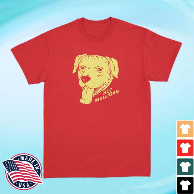 Official Hot Mulligan Tongue Dog T-Shirts