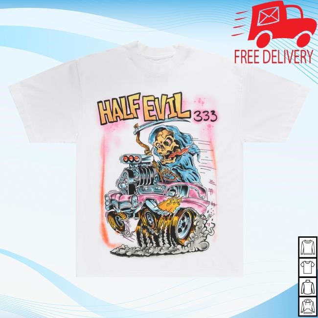 Official Half Evil Co Store Merch Evilrod New Shirt Half Evi 333