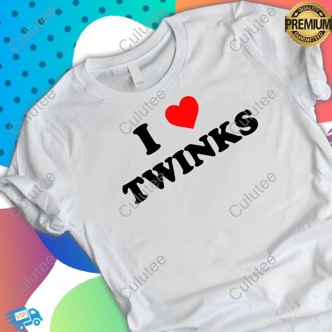 I Love Twinks Tee