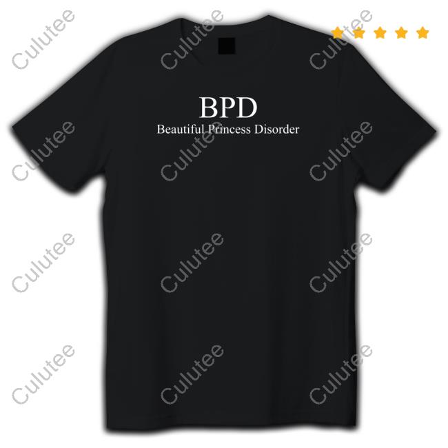 Beautiful Princess Disorder T Shirt