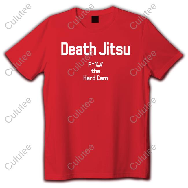 Death Jitsu Fuck The Hard Cam Long Sleeve Tee