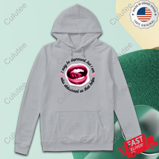 Official Bonfire Shop I May Be Depressed But I Am Also Delusional So That Helps Tee Imani Barbarin