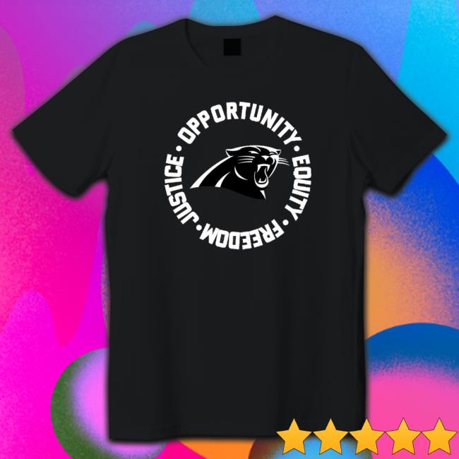 Carolina Panthers Opportunity Equality Freedom Justice Hooded Sweatshirt