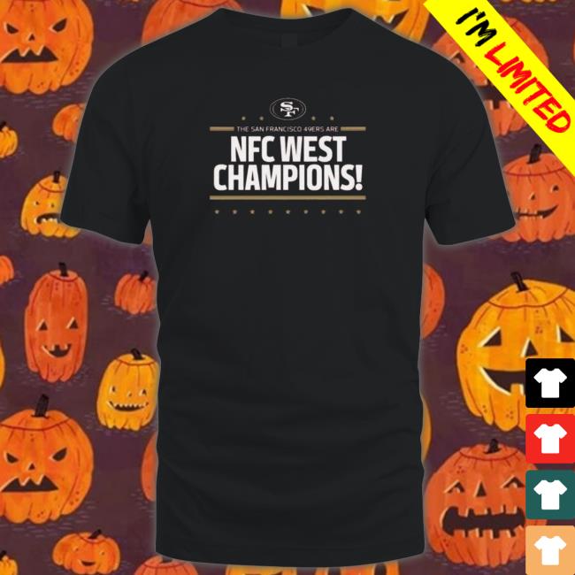 The San Francisco 49ers Are NFC West Champions Shirt