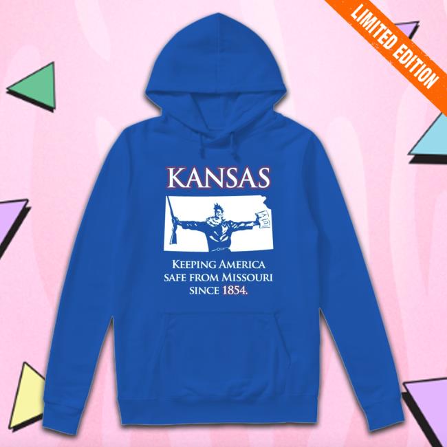 Kansas keeping America safe from missouri since 1854 Long Sleeve Tee