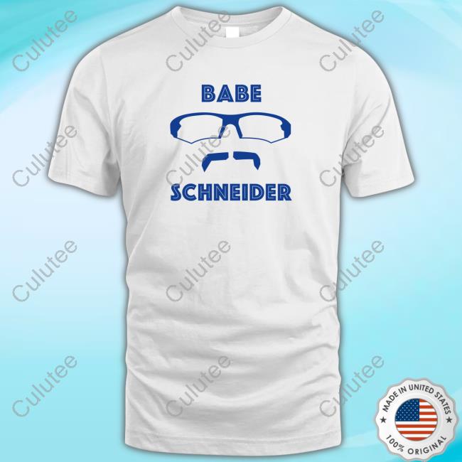 Babe Schneider T Shirt
