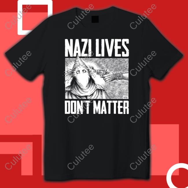 Punk With A Camera Shop Nazi Lives Don't Matter Diablo Macabre Shirt Bandit 161