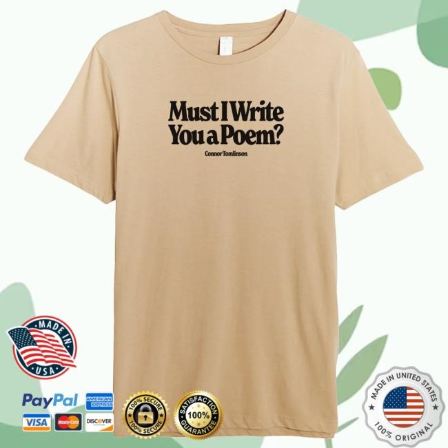 Connor Tomlinson Must I Write You A Poem Hooded Sweatshirt