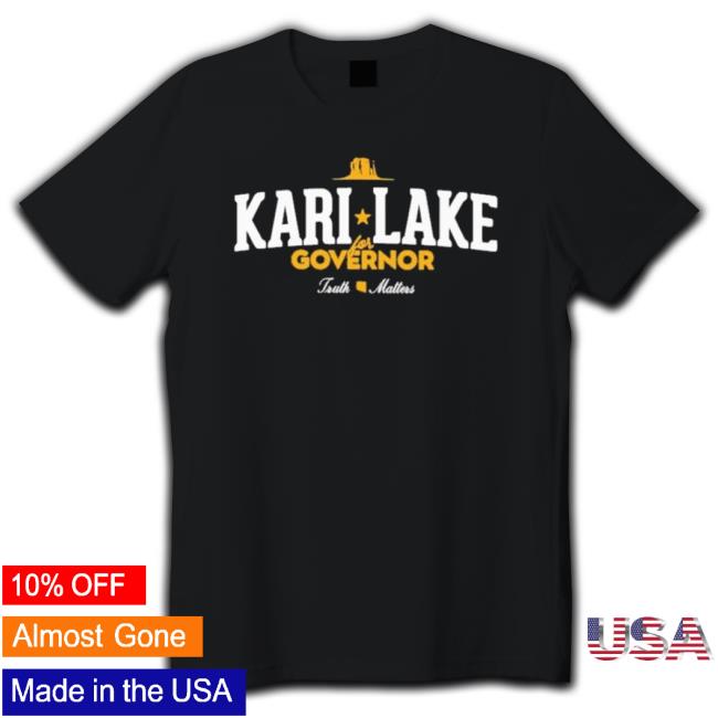 Official Mcmartinezaz Kari Lake For Governor Truth Matters T shirt
