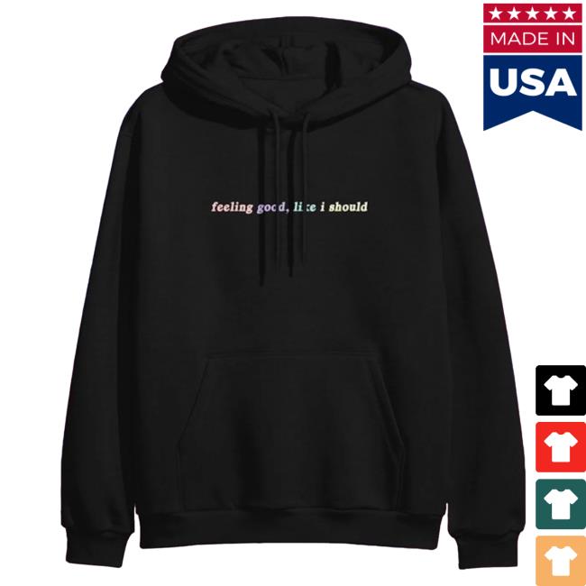 Official Merch Bar Surfaces Store Feeling Good, Like I Should Sweatshirts Black MerchBar Shop