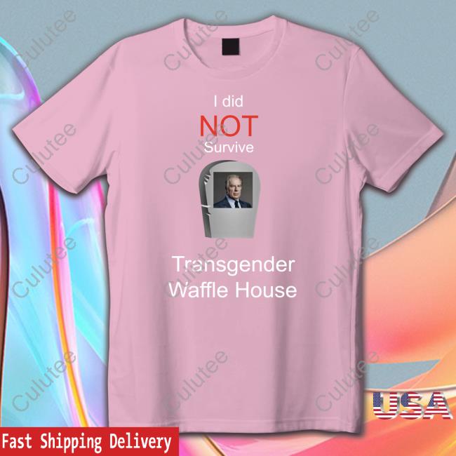 Official Thomas the Plank Engine I Did Not Survive Transgender Waffle House Shirt