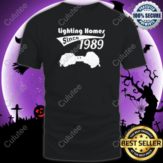 Official Lighting homes since 1989 Sweatshirt