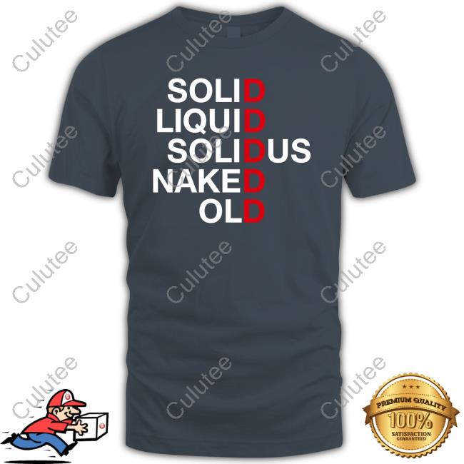 Official Solid Liquid Solidus Naked Old Shirts
