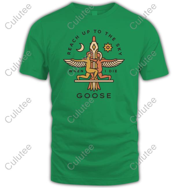 Official Goose Merch Reach Up Tee