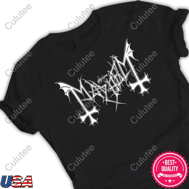 Mayhem New Shirt