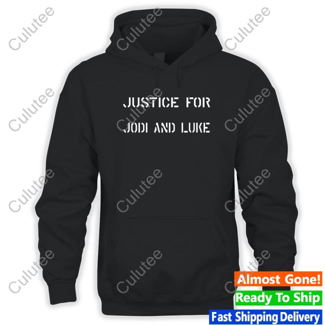 Official Justice For Jodi And Luke Shirt