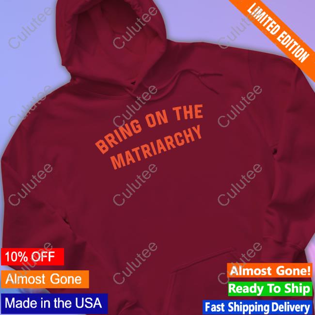 Bring On The Matriarchy Sweatshirt American Atheists Easter Sunday