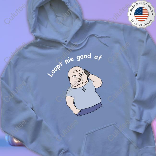 Original Loopt Nie Goed Af Hooded Sweatshirt