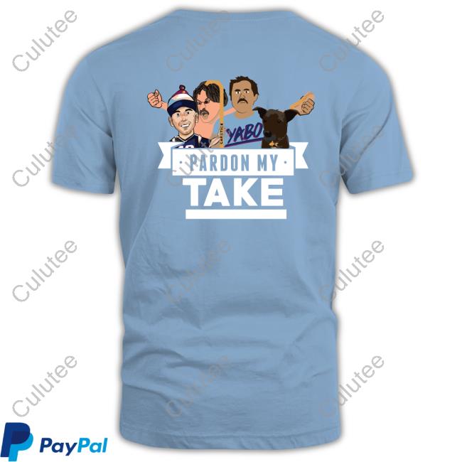 Pardon My Take Shirt