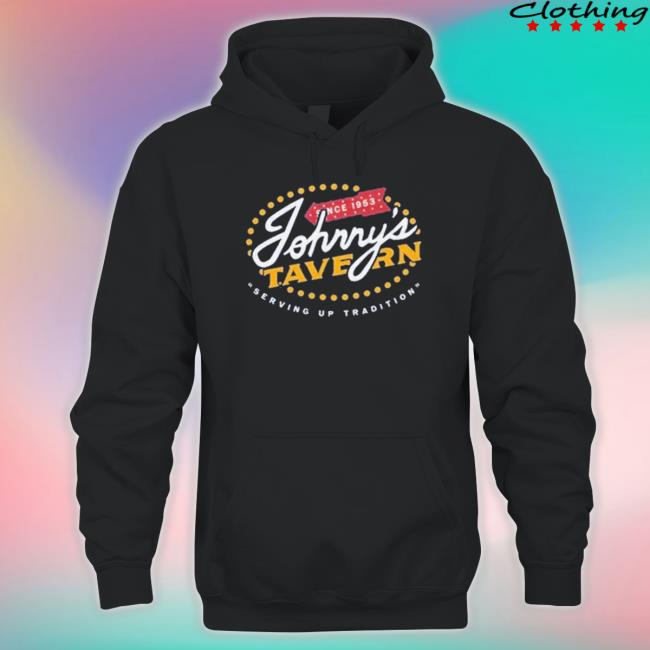 Johnny’S Tavern Since 1953 Serving Up Tradition Shirt