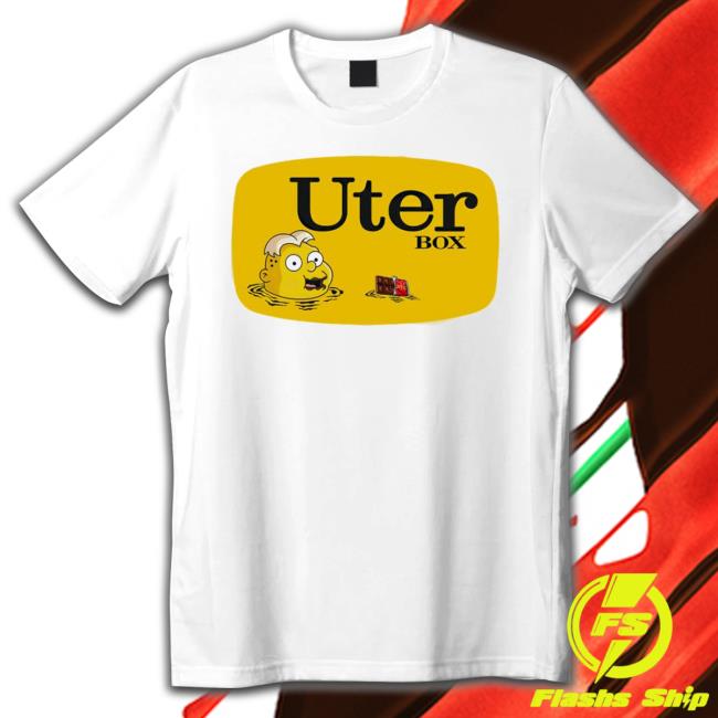 Uter Box shirt Uter Box Sweatshirt