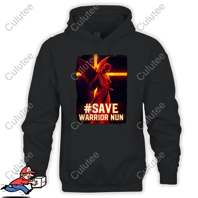 Save Warrior Nun Limited Edition Hoodie