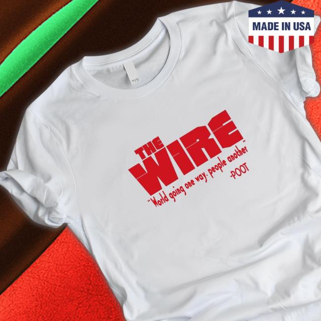 Tray Chaney The Wire World Going One Way People Another Hooded Sweatshirt