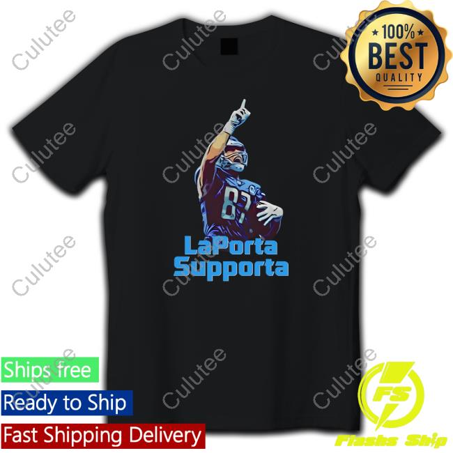 Official Notorious Detroit LaPorta Supporta Shirts
