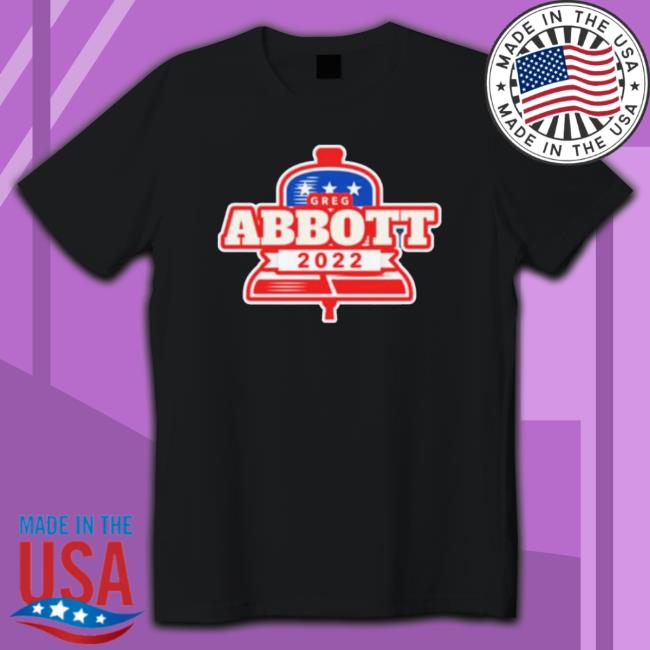 Official Team Abbott Governor Texas Reelect Greg Abbott 2022 Tee