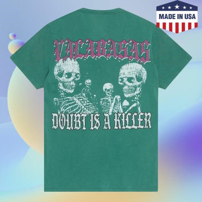 Official Valabasas "Doubt Killer" Vintage Green Tees