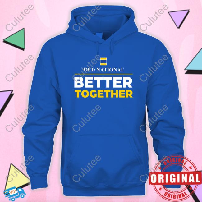Official Old National Better Together Shirt
