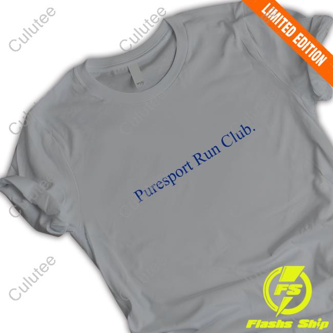 Official Puresport Merch Puresport Run Club T Shirts