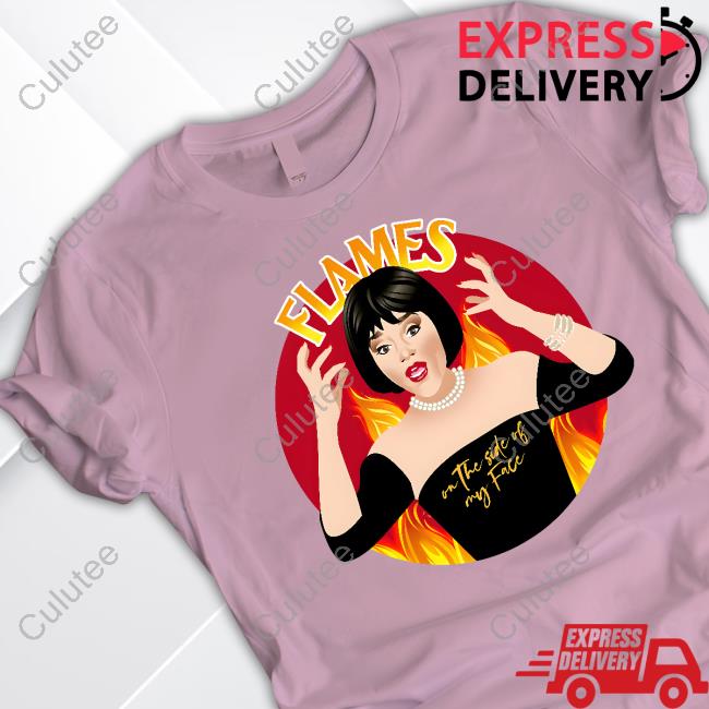 Madeline Kahn Flames On The Side Of My Face Hoodie