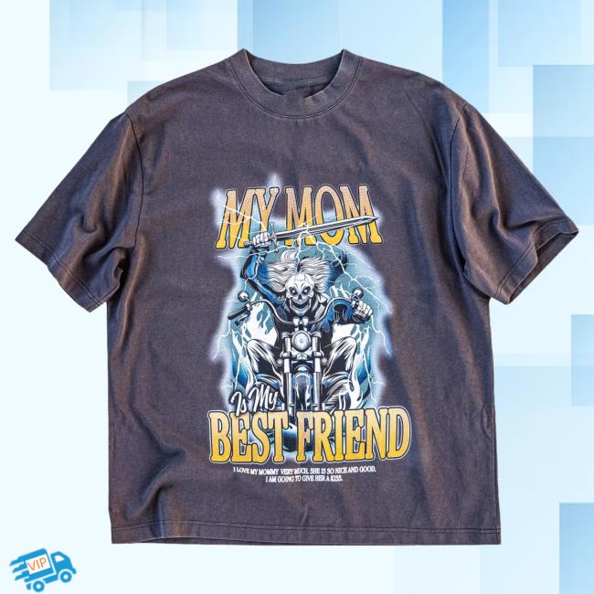 Official Shirtz Cool Merch The Mommy Is My Best Friend Tshirt