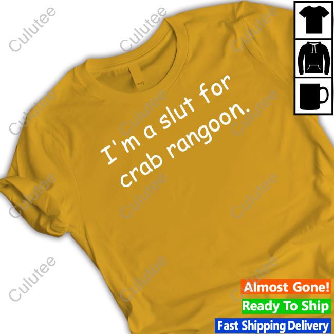 I'm A Slut For Crab Rangoon TankTop