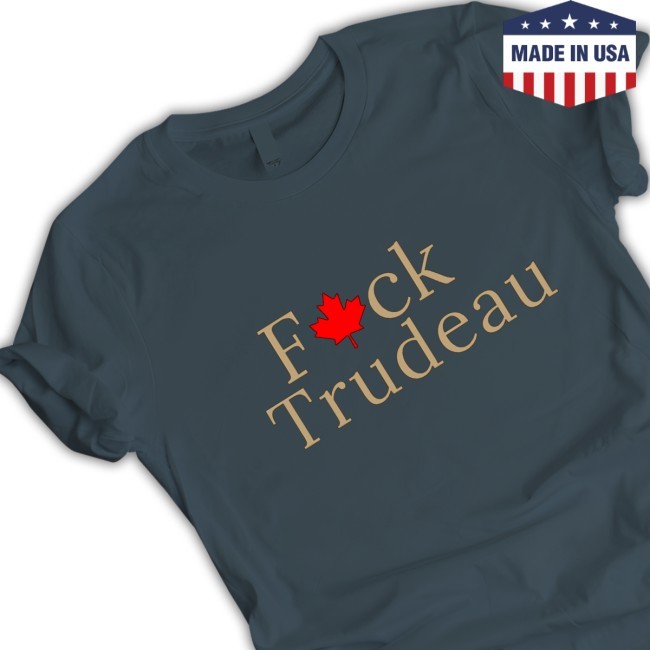 Fck Trudeau Shirt