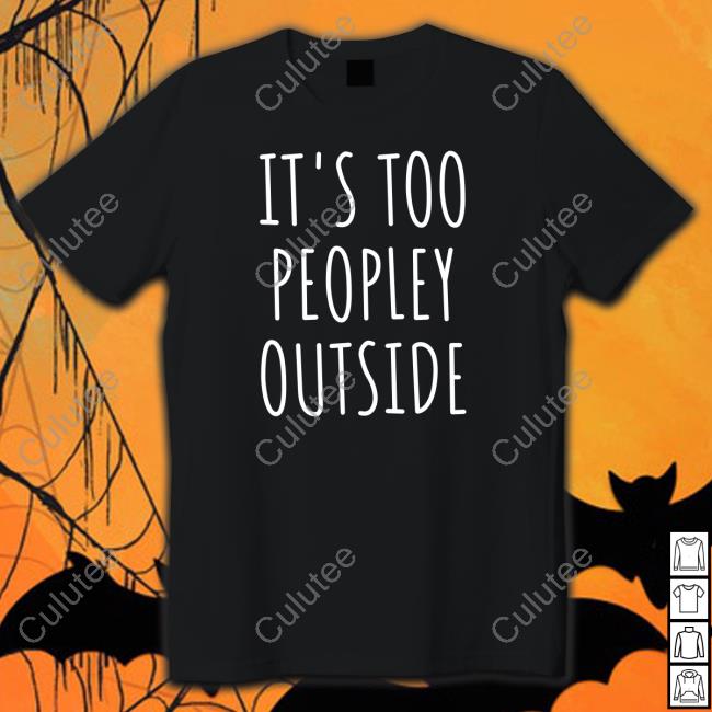 Official Introvert Problems It's Too Peopley Outside Long Sleeve Tee