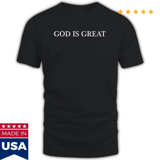 Official Dream Rare Merch God Is Great Shirt