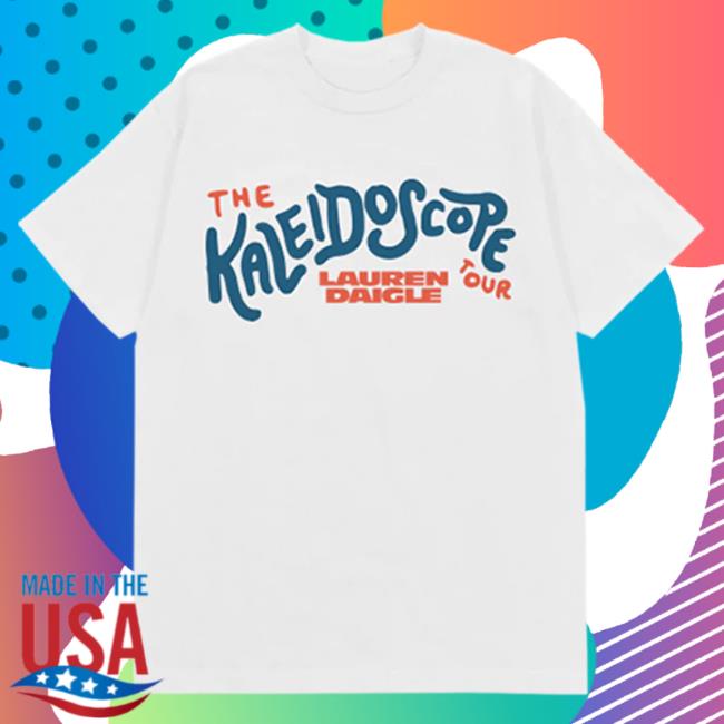 Official Lauren Daigle Store Merch The Kaleidoscope Tour White T-Shirts Laurendaigle