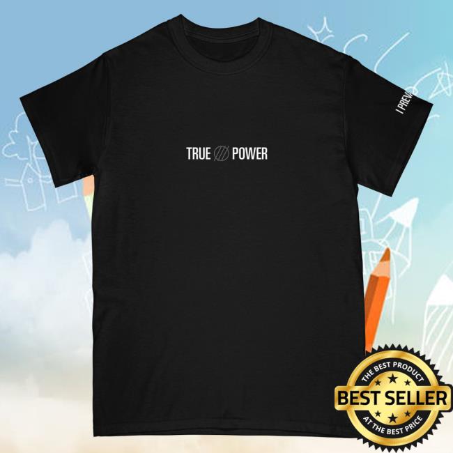 Official I Prevail Merch Store I Prevail True Power Attractive Shirt (Black) I Prevail Apparel Clothing Shop IPrevail