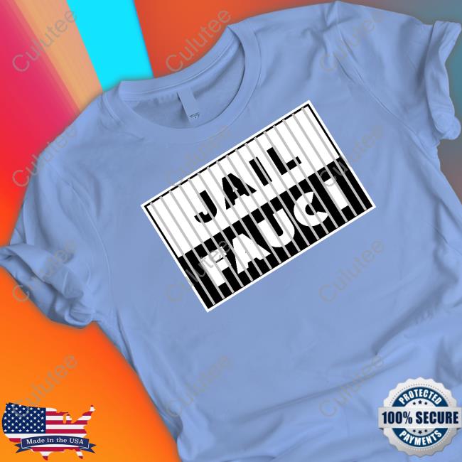 Jail Fauci Shirt White