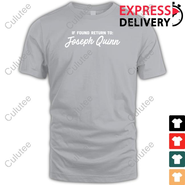 Official If Found Return To Joseph Quinn T-Shirt