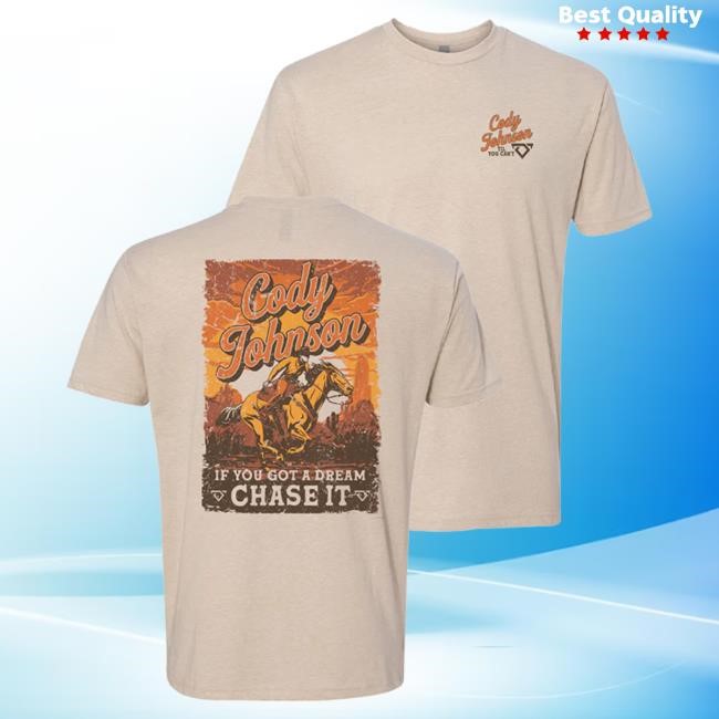 Official Cody Johnson Merch Store Shop Cody Johnson If You Have A Dream Popover Shirt CodyJohnson