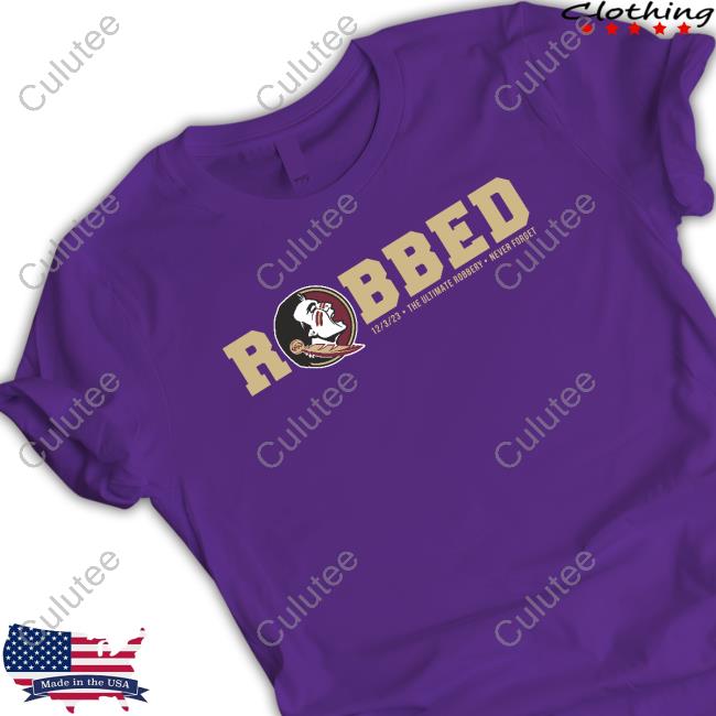Official Fsu Robbed T Shirt