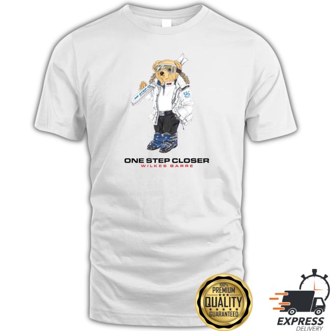 Official One step closer one step closer wilkes barre Shirt