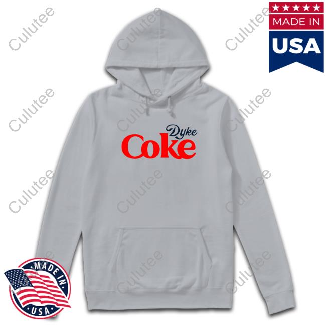 Dyke Coke Hoodie Dyke Coke Sweatshirt